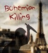 Bohemian Killing - recenzja